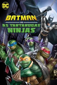 Batman vs. As Tartarugas Ninjas