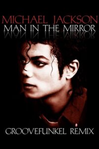 Michael Jackson: Man In The Mirror