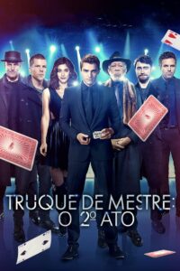 Truque de Mestre: O 2º Ato