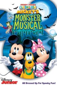 A Casa do Mickey Mouse: O Musical Monstruoso do Mickey