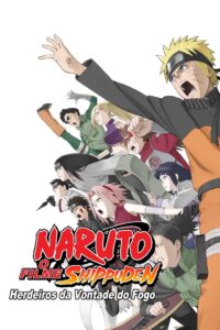 Naruto Shippuden o Filme: Herdeiros da Vontade do Fogo