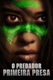 O Predador: A Caçada