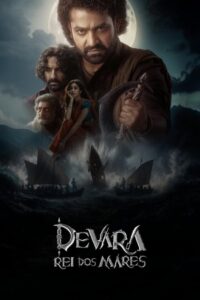 Devara: Rei dos Mares – Parte 1